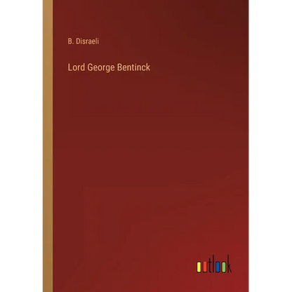 Lord George Bentinck - Paperback