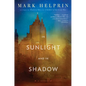 In Sunlight and in Shadow - Paperback