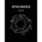 Myths Unveiled - Paperback