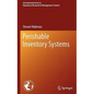 Perishable Inventory Systems - Hardcover