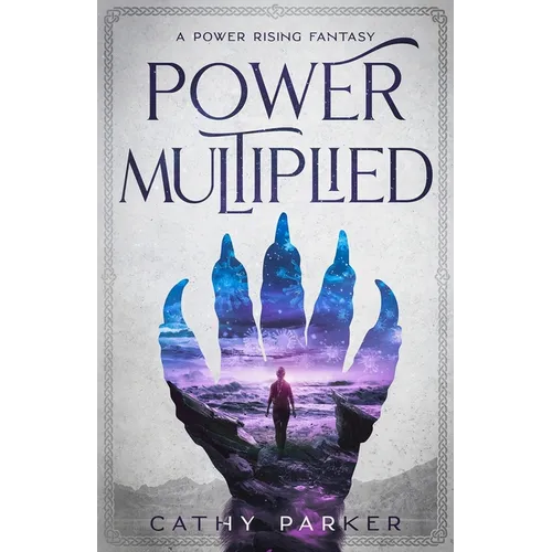 Power Multiplied: The Novel of a Woman, a Whale, and an Alien Child in Peril - Paperback
