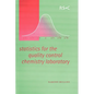 Statistics for the Quality Control Chemistry Laboratory - Paperback