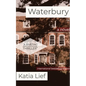 Waterbury: A Crime Novel - Paperback
