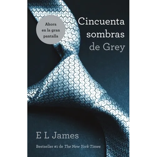 Cincuenta Sombras de Grey / Fifty Shades of Grey - Paperback