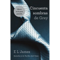 Cincuenta Sombras de Grey / Fifty Shades of Grey - Paperback