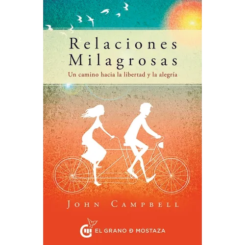 Relaciones Milagrosas - Paperback