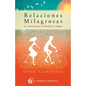 Relaciones Milagrosas - Paperback