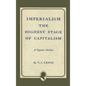 Imperialism the Highest Stage of Capitalism - Hardcover