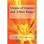 Utopia of Usurers and Other Essays - Paperback