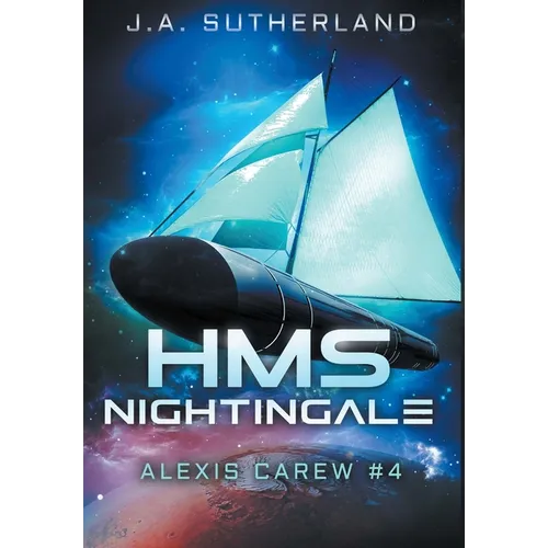HMS Nightingale: Alexis Carew #4 - Hardcover