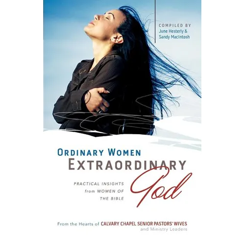 Ordinary Women, Extraordinary God - Paperback