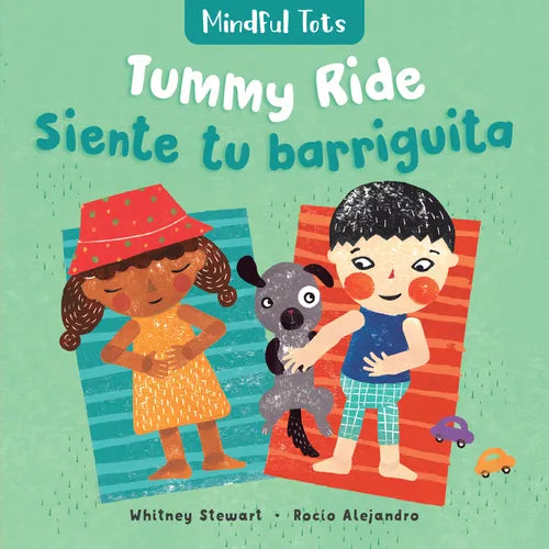 Mindful Tots: Tummy Ride (Bilingual Spanish & English) - Board Book