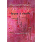 Psychodynamic Coaching: Focus and Depth - Paperback