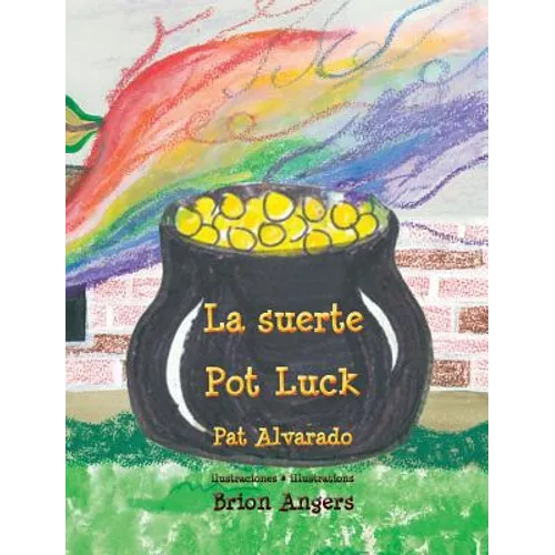 La suerte * Pot Luck - Hardcover