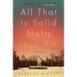 All That Is Solid Melts Into Air - Paperback