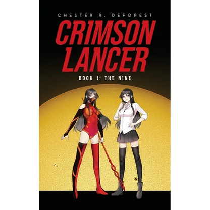 Crimson Lancer: Book 1: The Nine - Paperback