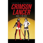 Crimson Lancer: Book 1: The Nine - Paperback