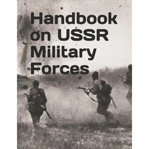 Handbook on USSR Military Forces: TM 30-340 - Paperback