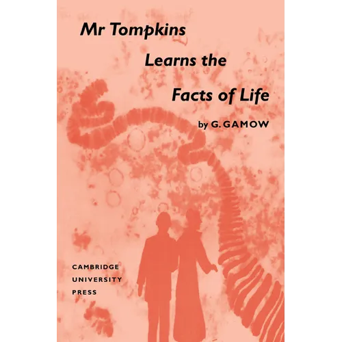 MR Tompkins Learns the Facts of Life - Paperback