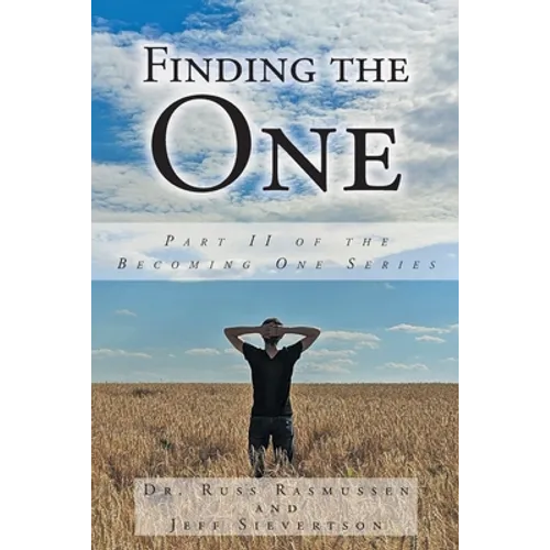 Finding the One: Part II of the Becoming One Series - Paperback