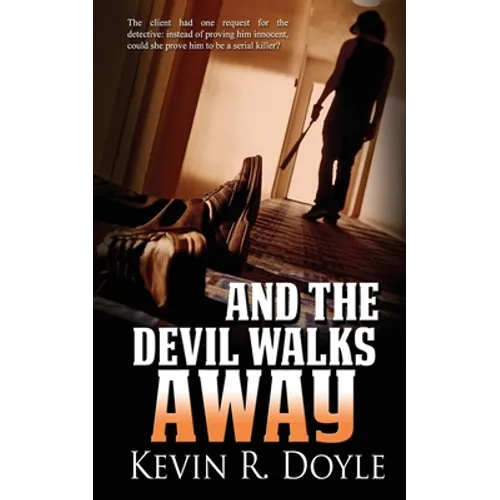 And the Devil Walks Away - Paperback