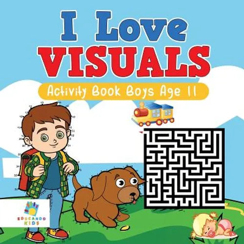 I Love Visuals Activity Book Boys Age 11 - Paperback
