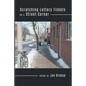 Scratching Lottery Tickets on a Street Corner - Paperback