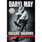Chasing Shadows - Paperback