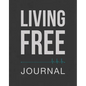 Living Free Journal - Paperback