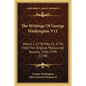 The Writings Of George Washington V11: March 1, 1778-May 31, 1778, From The Original Manuscript Sources, 1745-1799 (1778) - Paperback
