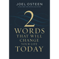 Two Words That Will Change Your Life Today - Hardcover