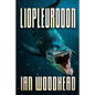 Liopleurodon - Paperback