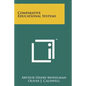 Comparative Educational Systems - Paperback