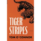 Tiger Stripes - Paperback