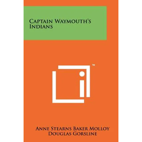 Captain Waymouth's Indians - Paperback