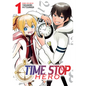 Time Stop Hero Vol. 1 - Paperback