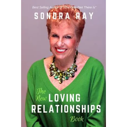 The New Loving Relationships Book - Paperback
