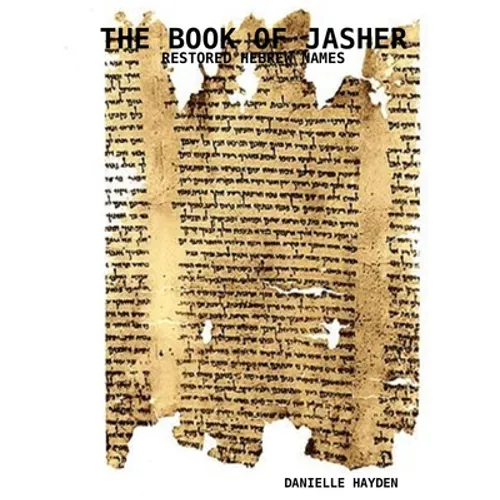 The Book of Jasher - Restored Hebrew Names - Paperback