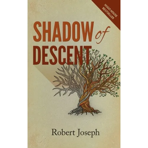 Shadow of Descent - Hardcover