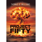 Project Fifty - Hardcover
