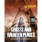 Ghosts and Haunted Places: Investigating History's Mysteries - Paperback