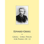 Grieg - Lyric Pieces for Piano, Op. 12 - Paperback