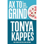 Ax To Grind - Paperback