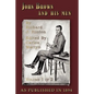 John Brown and His Men: With Some Account of the Roads They Traveled to Reach Harper's Ferry, Volume 1 - Paperback