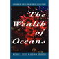 The Wealth of Oceans: Environment and Development on Our Ocean Planet - Paperback