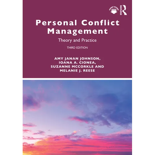 Personal Conflict Management: Theory and Practice - Paperback