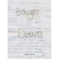 Bough Down - Hardcover
