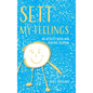 SETT(R) My Feelings: An Activity Book and Healing Journal - Hardcover