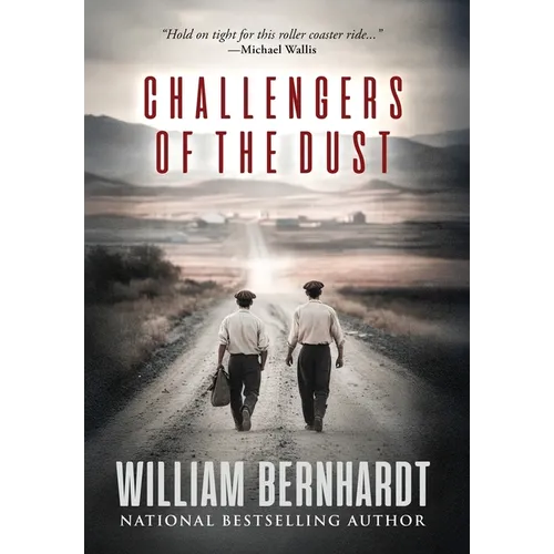 Challengers of the Dust - Hardcover