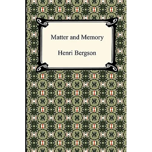 Matter and Memory - Paperback